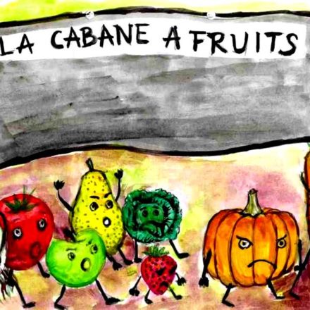 Cabane à fruits (gouache)